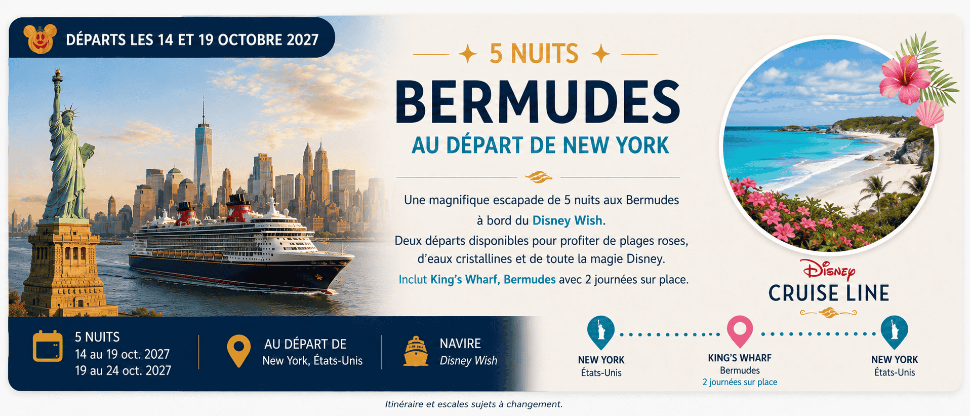 Croisières Disney New York – 5 nuits aux Bermudes – 14 octobre 2027